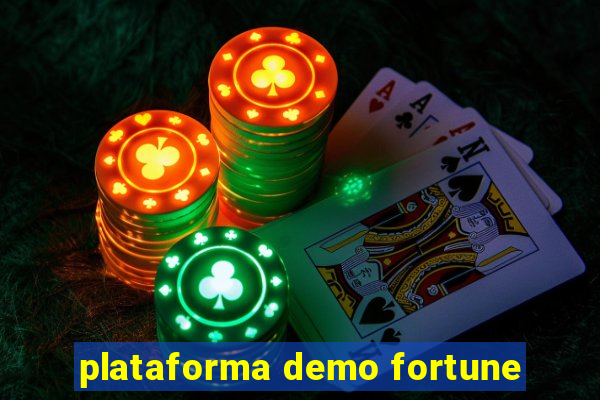 plataforma demo fortune